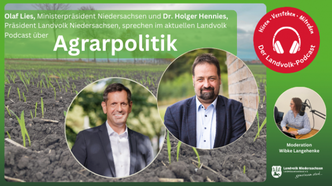 Lies und Hennies einig: Landwirtschaft braucht Verlässlichkeit und weniger Regulierungsdichte